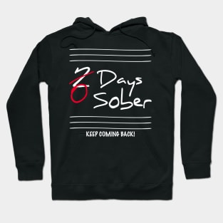 0 Sobers Days Keep Coming Back Hoodie